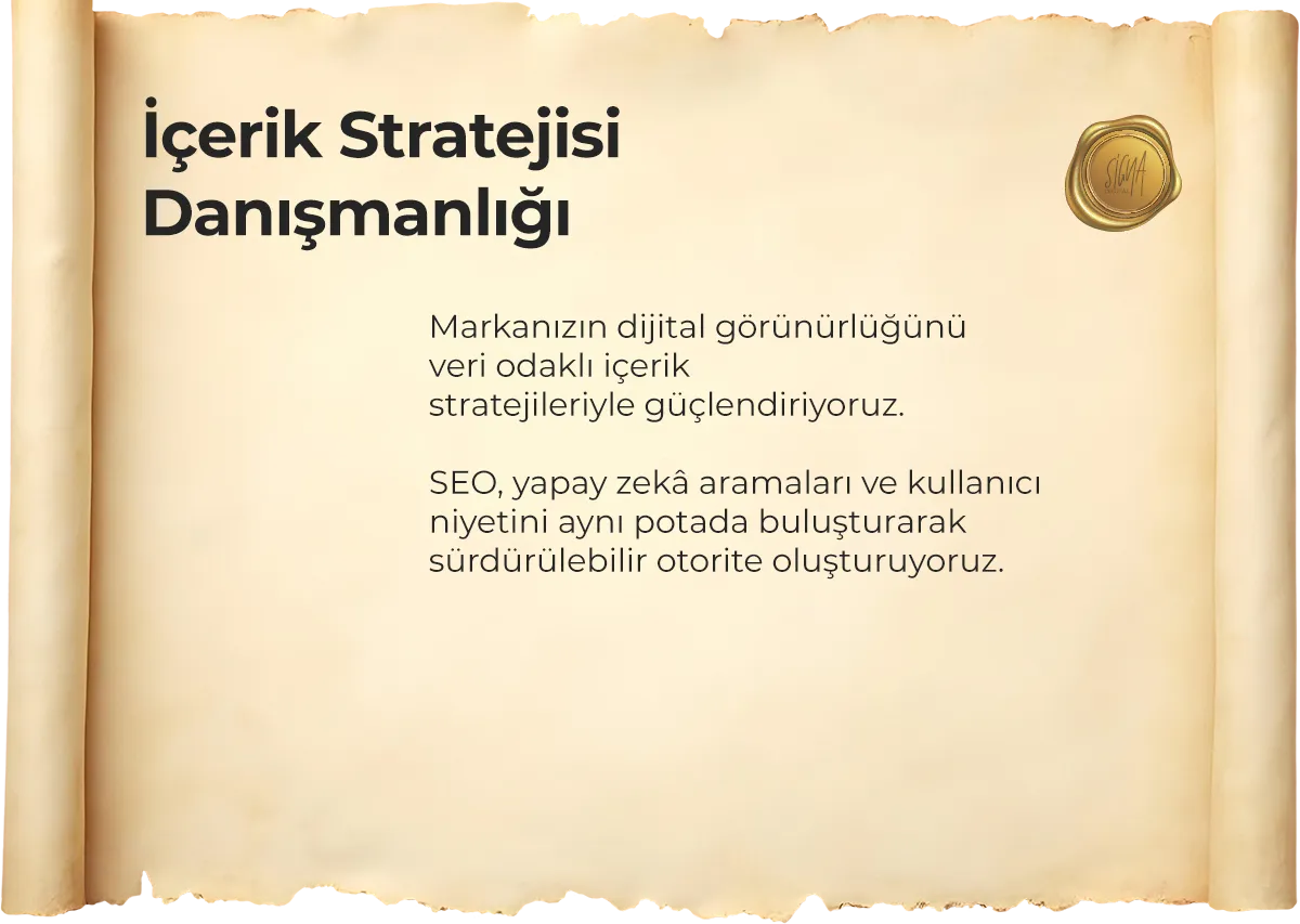 Signa Dijital İçerik Stratejisi Danışmanlığı: Markanızın dijital görünürlüğünü veri odaklı içerik stratejileriyle güçlendiriyoruz. SEO, yapay zekâ aramaları ve kullanıcı niyetini aynı potada buluşturarak sürdürülebilir otorite oluşturuyoruz.